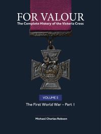 Jacket Image for the Title For Valour The Complete History of The Victoria Cross Volume Five