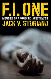 Jacket Image For: FI One: Memoirs of a Forensic Investigator