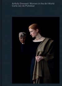 Jacket Image For: Artfully Dressed: Women in the Art World