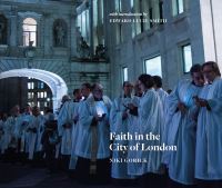 Jacket Image for the Title Faith in the City of London