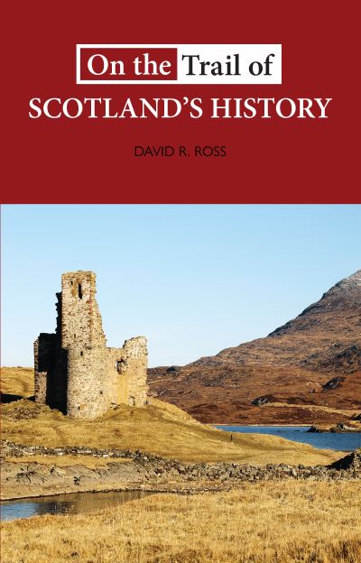 Jacket Image For: On the trail of Scotland's history