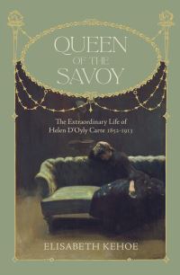 Jacket Image For: Queen of The Savoy