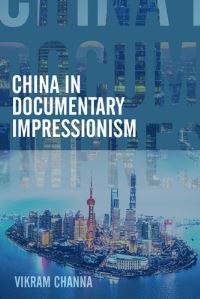 Jacket Image For: China in Documentary Impressionism