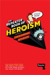 Jacket image for The Repeater Book of Heroism