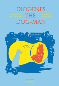 Jacket image for Diogenes the Dog–Man